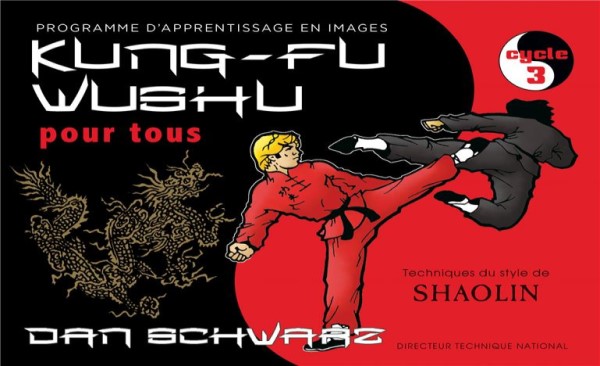 livres sur le Kung Fu Wushu Pour Tous tome 3