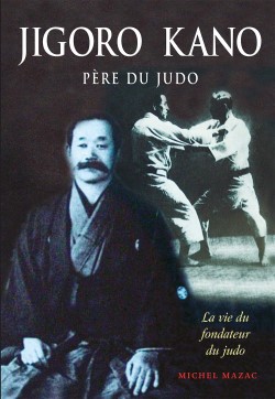 Livres sur le judo - Jigoro Kano, père du judo